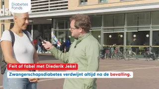 Feit of fabel: Zwangerschapsdiabetes verdwijnt altijd na de bevalling? vraagt Diederik Jekel aan een voorbijganger